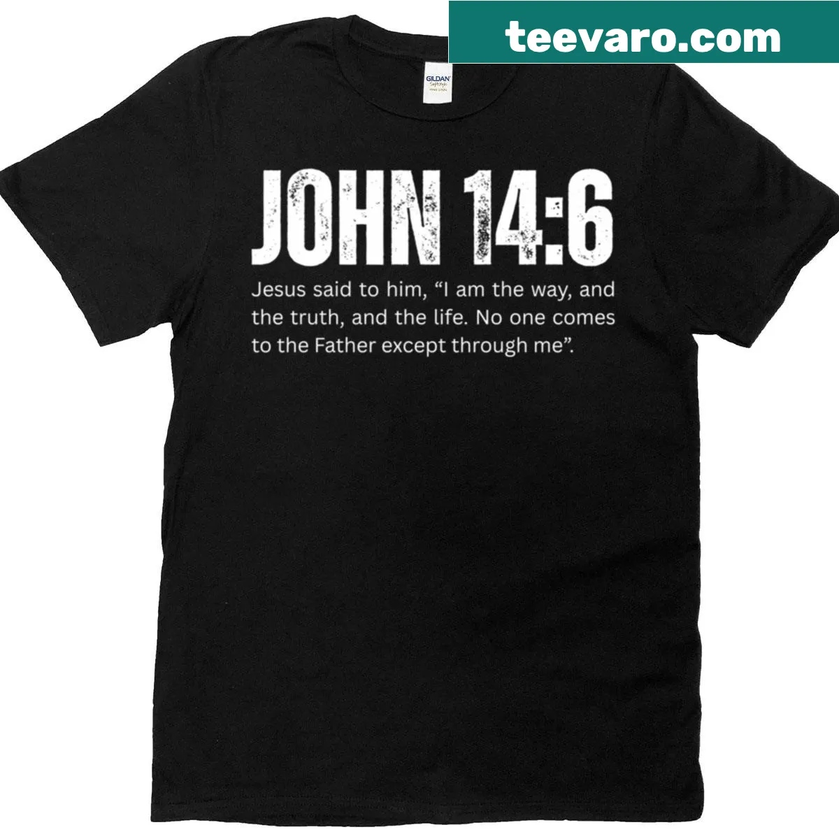 T-shirt with 'John 14:6' scripture text — on a men's t-shirt