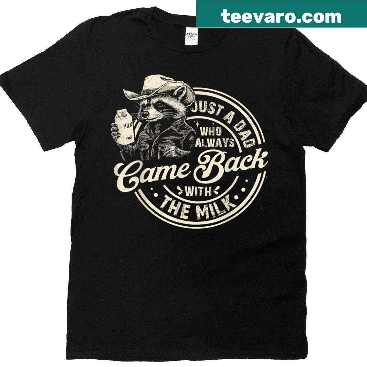 Fathers Day t-shirt with the phrase 'Just A Dad Who Always Came Back With The Milk' — on a men's t-shirt