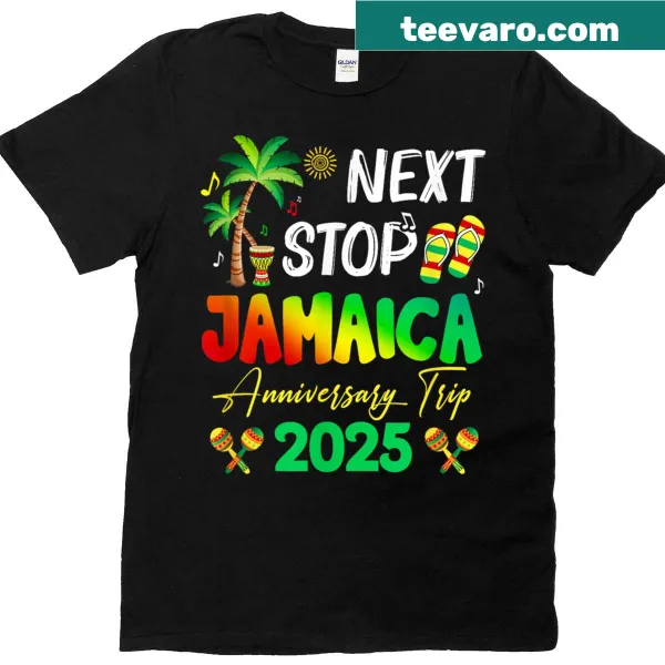 Couples anniversary T-shirt featuring travel to Jamaica.