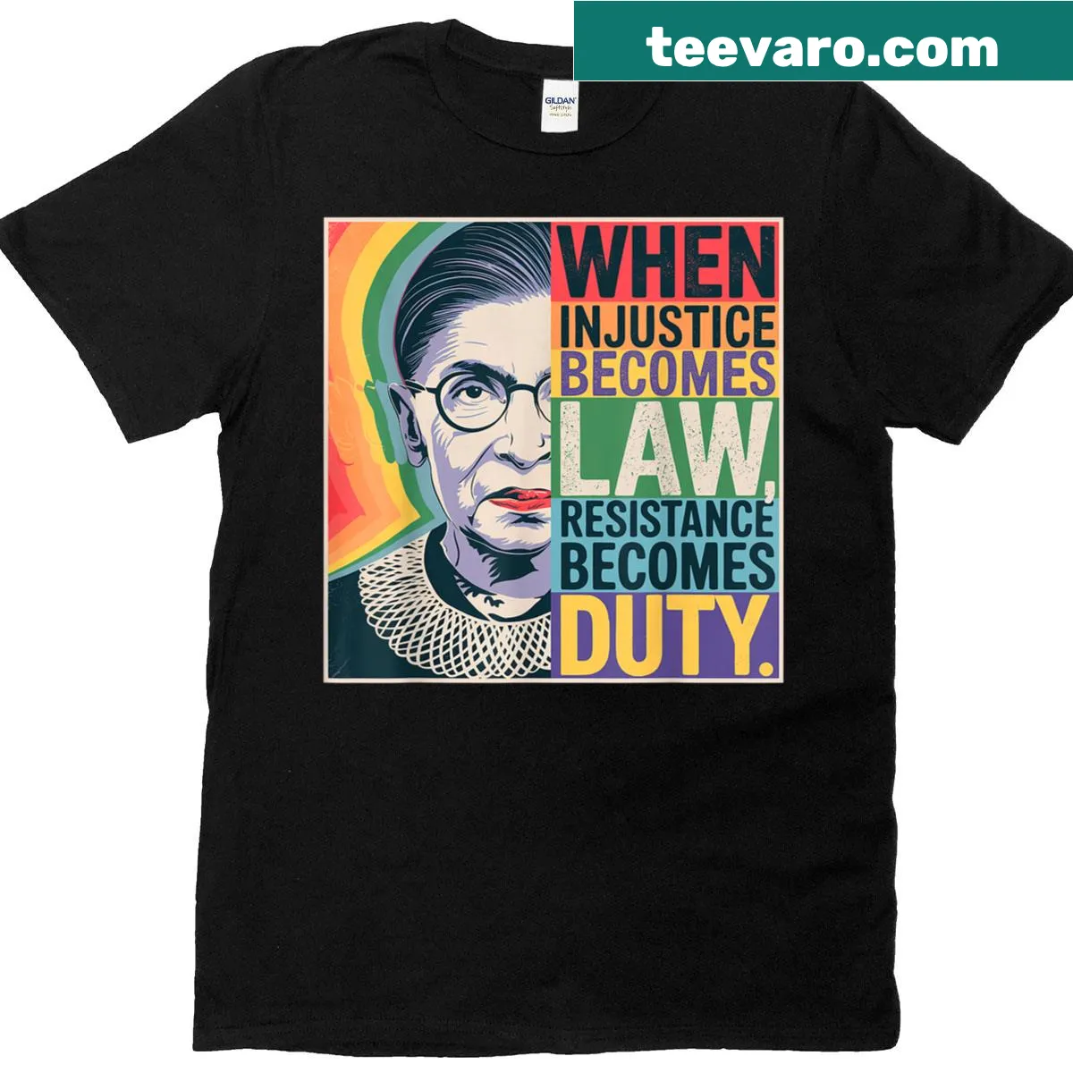 T-shirt featuring the phrase about justice and resistance, honoring RBG. — on a men's t-shirt