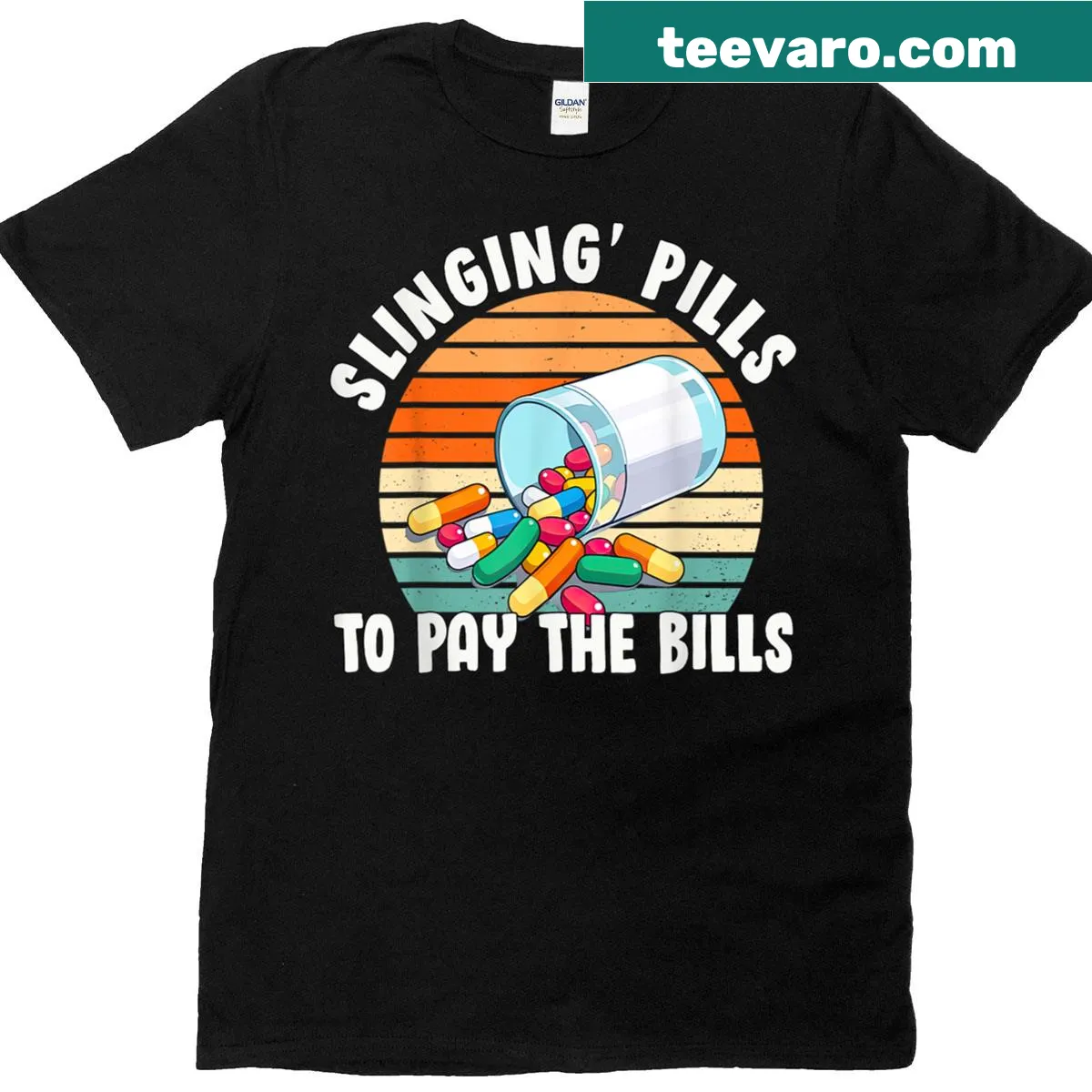 Funny nurse quote t-shirt with the phrase 'Slingin Pills To Pay The Bills' — on a men's t-shirt