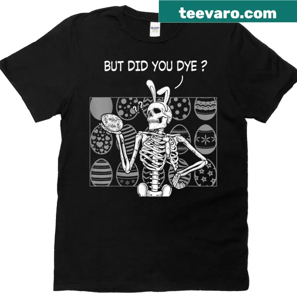 Funny skeleton bunny graphic t-shirt with humorous Easter phrase