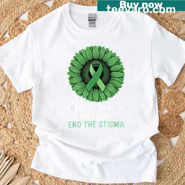 T-shirt promoting mental health awareness with bold text