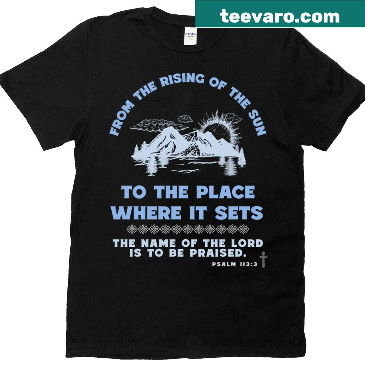 T-shirt with Psalm 113:3 and rising sun design — on a men's t-shirt