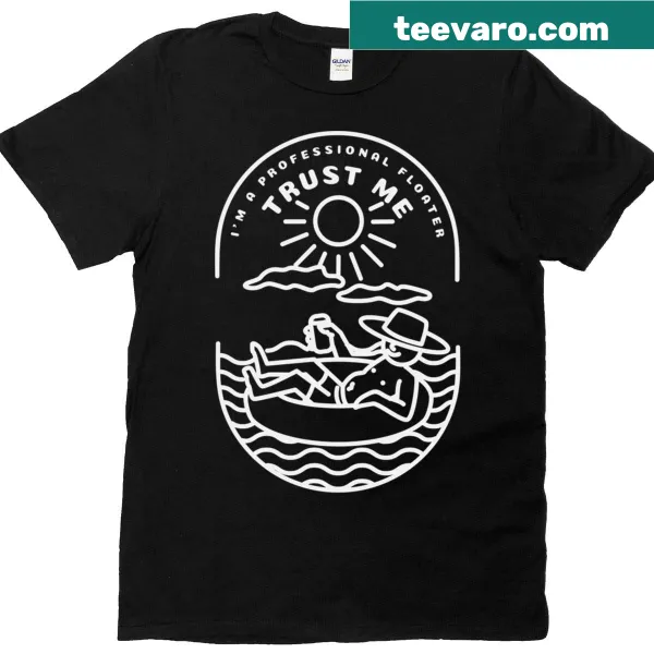 Funny men's t-shirt with text 'Trust Me I'm A Professional Floater'