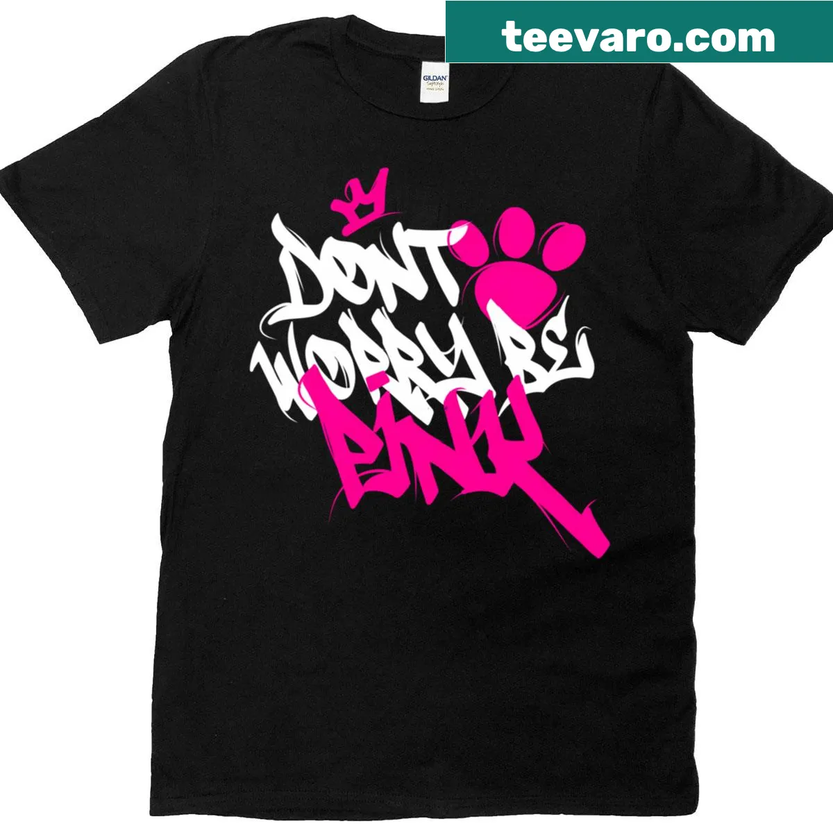 Graffiti design t-shirt with the phrase 'Dont Worry Be Pink' — on a men's t-shirt