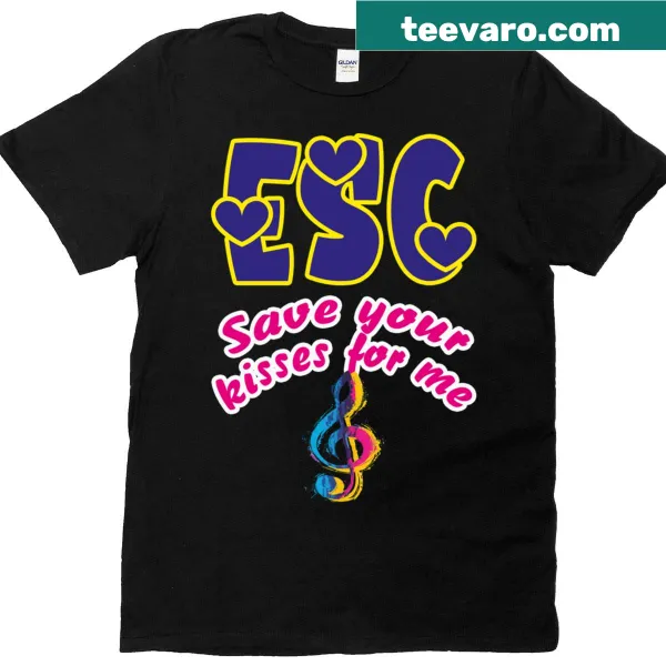 T-shirt with 'Save Your Kisses For Me' slogan honoring Eurovision