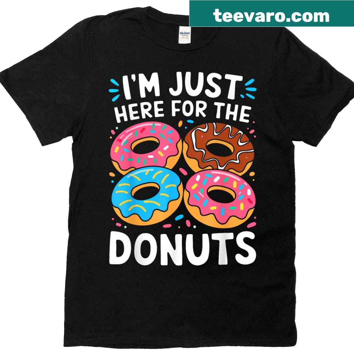 Funny T-shirt with the phrase 'I'm Just Here For The Donuts' — on a men's t-shirt
