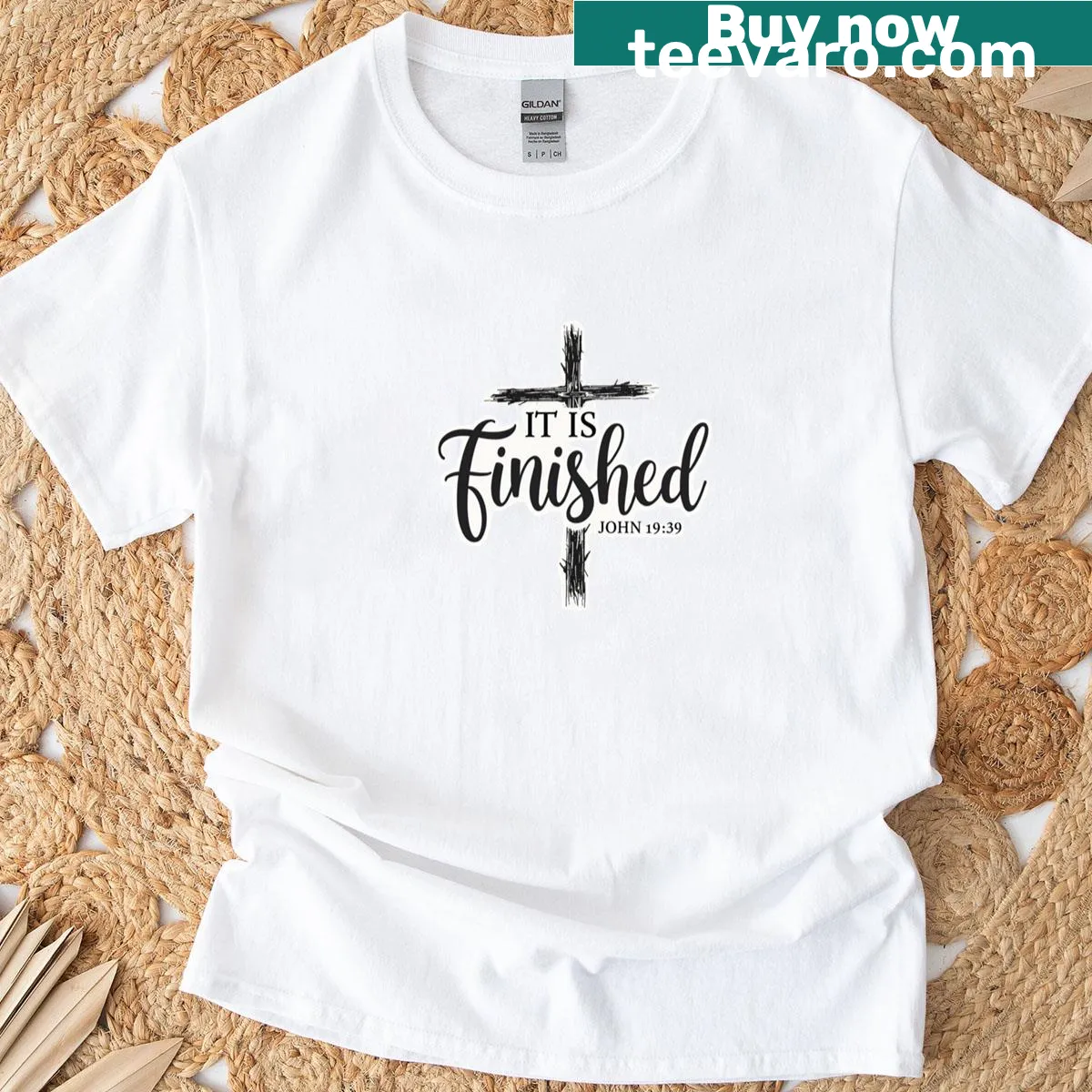 T-shirt with 'It Is Finished' from John 19:30 in bold text — on a men's t-shirt