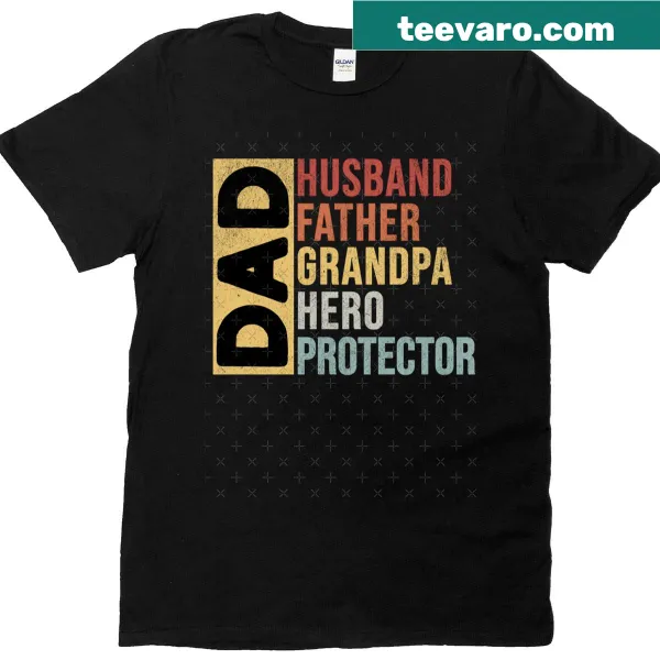 Text design featuring titles: Dad, Husband, Father, Grandpa, Hero, Protector
