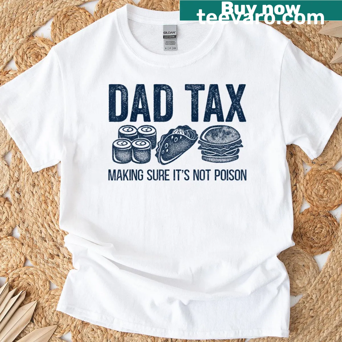 Funny Dad Tax t-shirt with humorous text — on a men's t-shirt