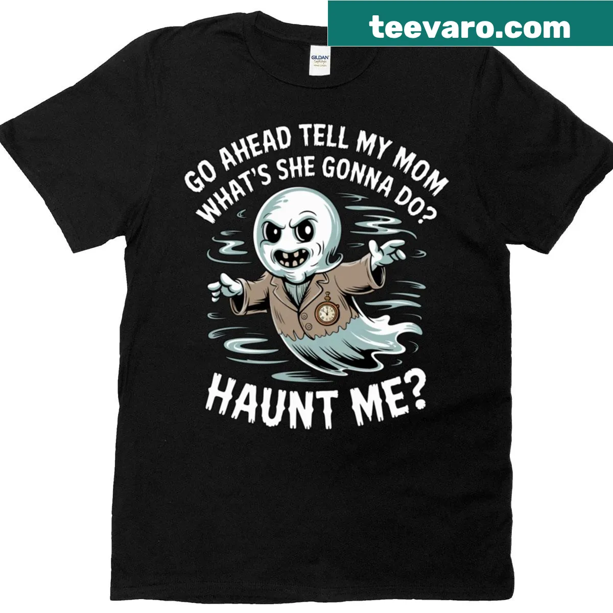 Sarcastic haunted humor t-shirt for moms with ghost jokes — on a men's t-shirt