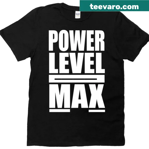 Text graphic t-shirt with 'Power Level Max' printed on the chest