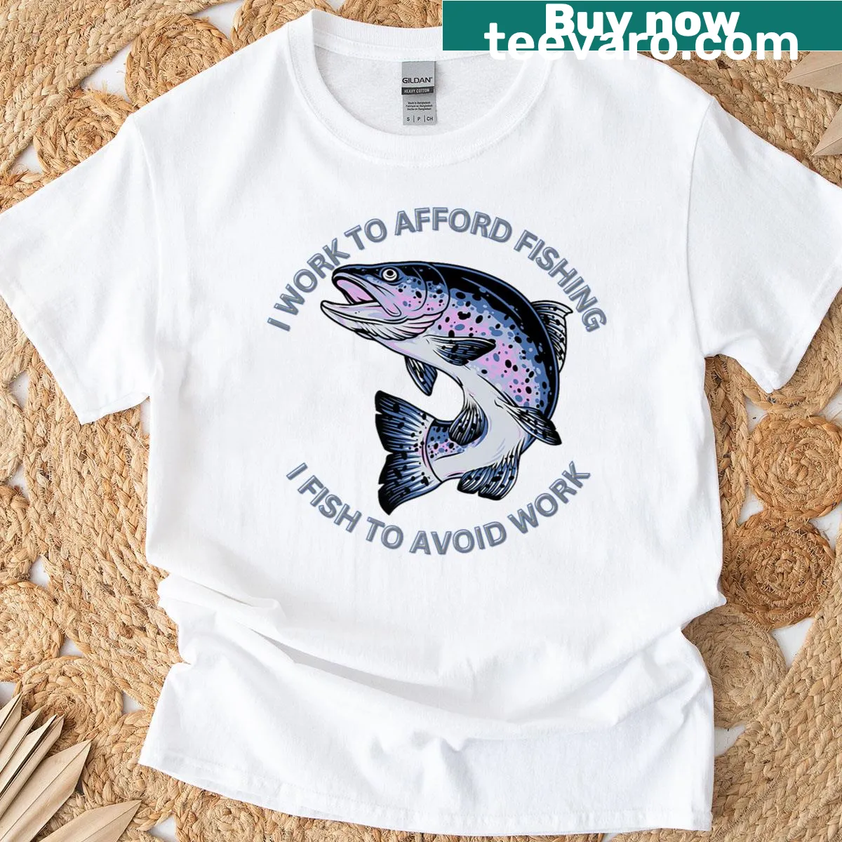 T-shirt with the phrase about working to afford fishing — on a men's t-shirt
