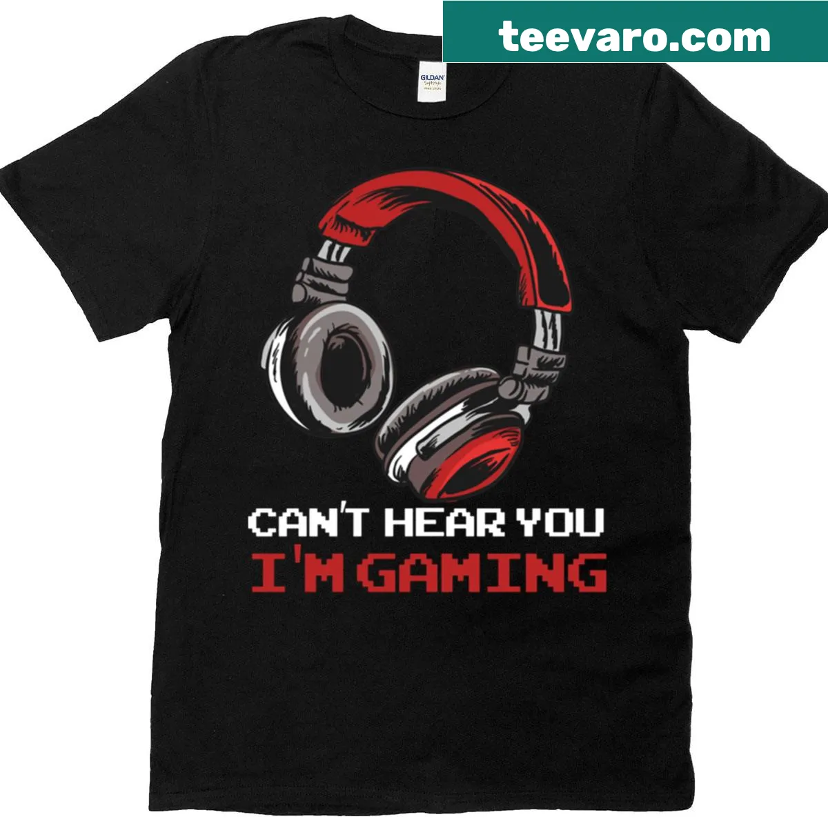 Edgy gamer t-shirt with 'Can't Hear You, I'm Gaming' text — on a men's t-shirt