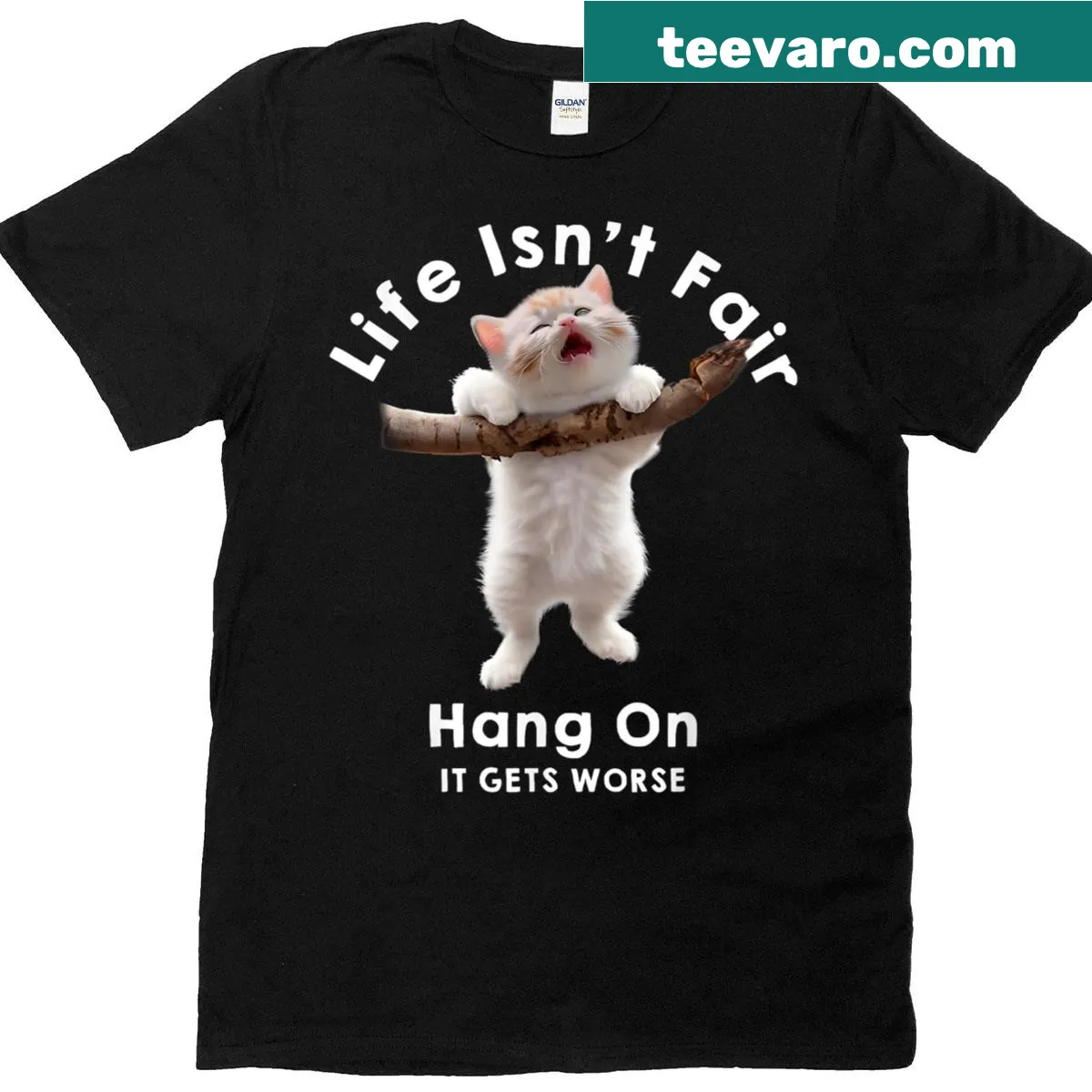 Cute cat t-shirt with the phrase 'Life Isn't Fair, Hang On It Gets Worse' — on a men's t-shirt
