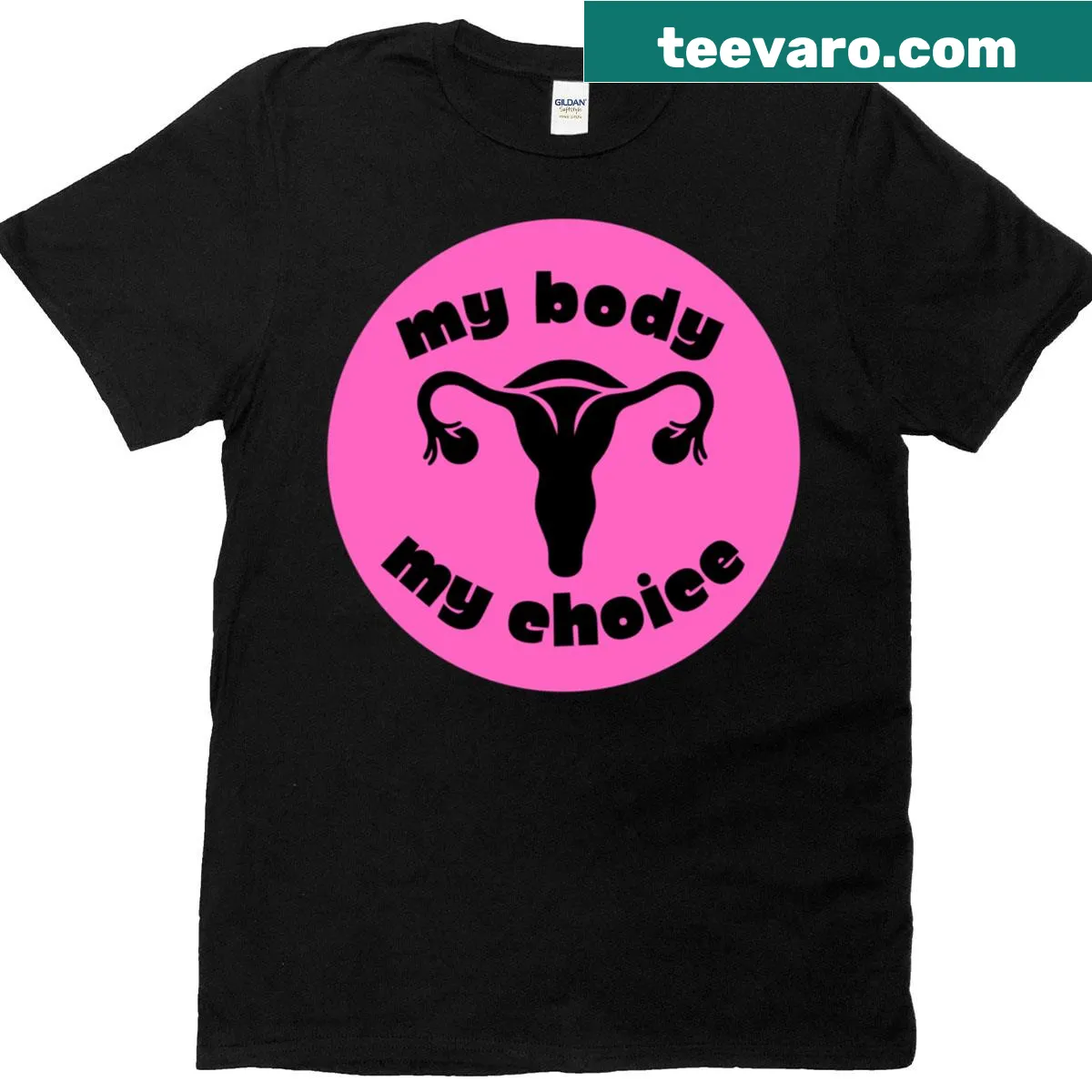 T-shirt featuring 'My Body My Choice' slogan and ovaries graphic — on a men's t-shirt