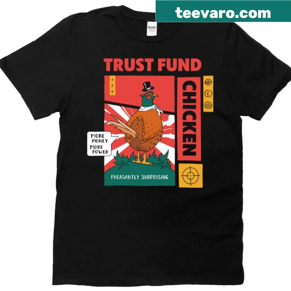Oversized T-shirt with 'Trust Fund Chicken' and a pheasant graphic