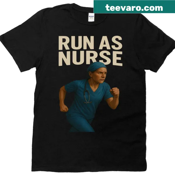 Empowering t-shirt for nurses featuring 'Run As Nurse' text