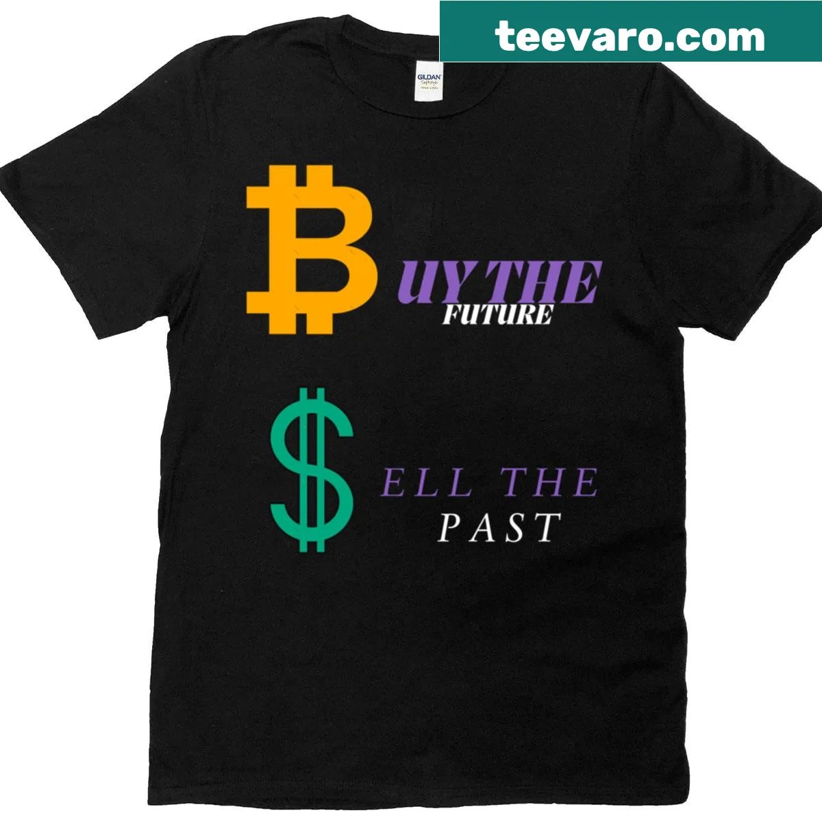 T-shirt featuring 'Buy The Future Sell The Past' text, blending crypto themes — on a men's t-shirt