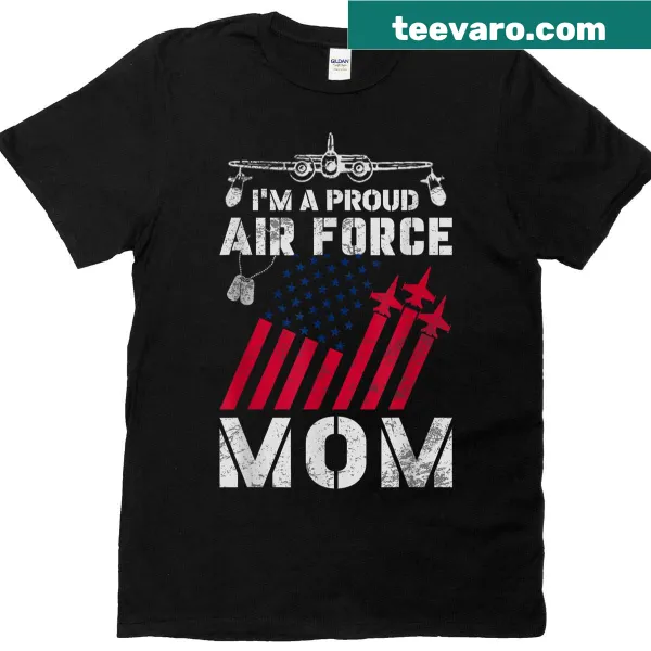 Proud Air Force Mom t-shirt with bold typography design
