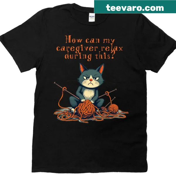 Funny T-shirt with the phrase 'Relax, Cat Knitting Catastrophe' in bold lettering.