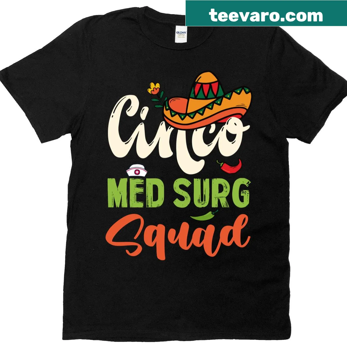 Medical Surgical Nurse t-shirt featuring Cinco De Mayo design and Med Surg Squad emblem — on a men's t-shirt