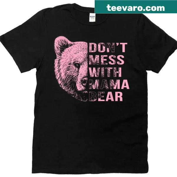 Funny mama bear t-shirt with bold typography