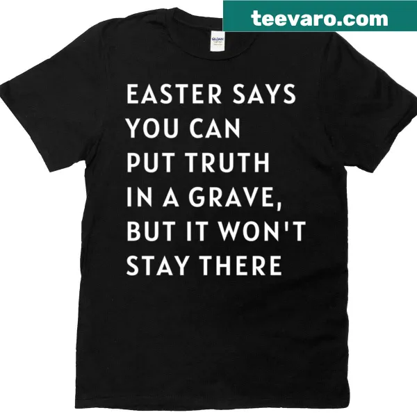 Wholesome Easter-themed shirt with a meaningful message