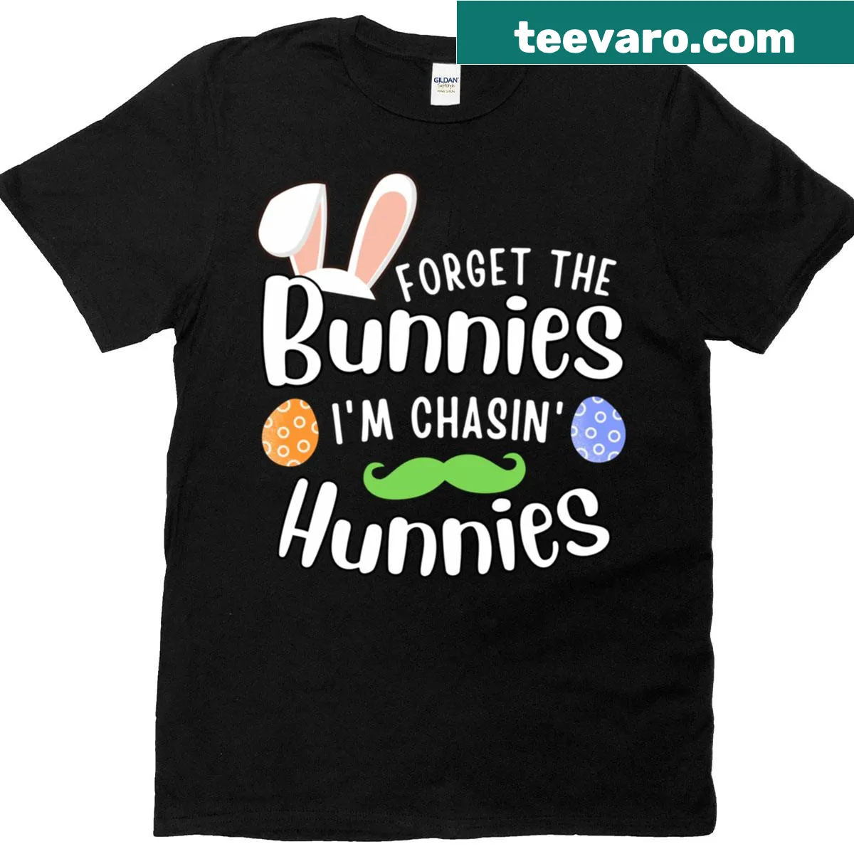 Funny Easter-themed text on T-shirt about chasing hunks — on a men's t-shirt