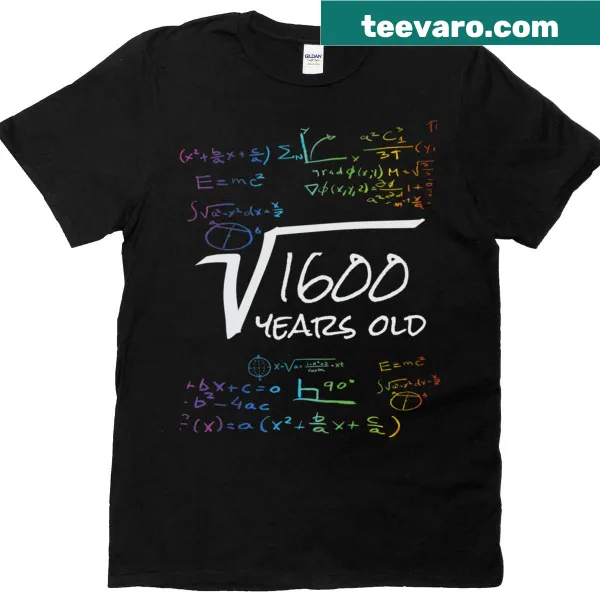 Funny design with square root of 1600 for 40th birthday