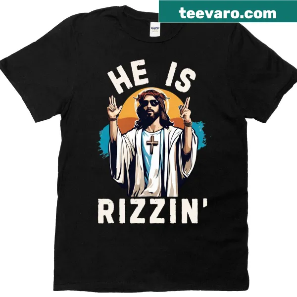 Funny Easter T-shirt featuring 'He Is Rizzin' meme