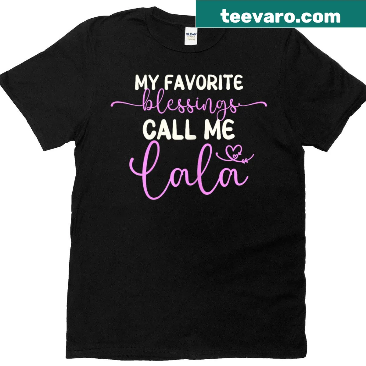 Sentimental Grandma t-shirt with 'My Favorite Blessings Call Me Lala' text — on a men's t-shirt