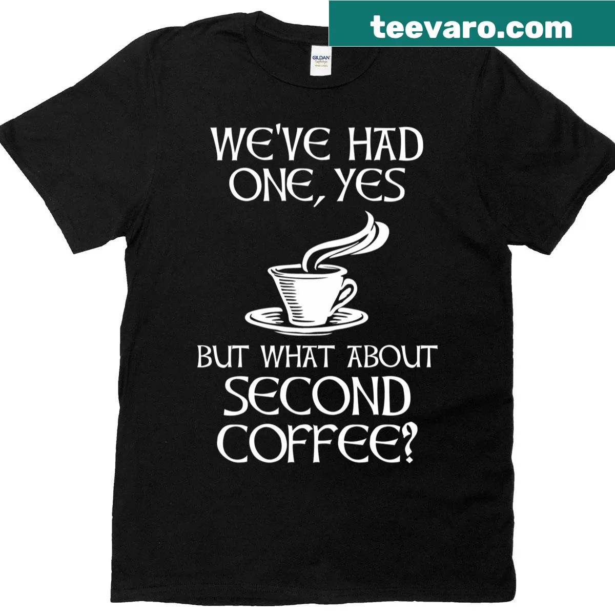 Funny coffee-themed t-shirt with bold typography about needing a second cup — on a men's t-shirt