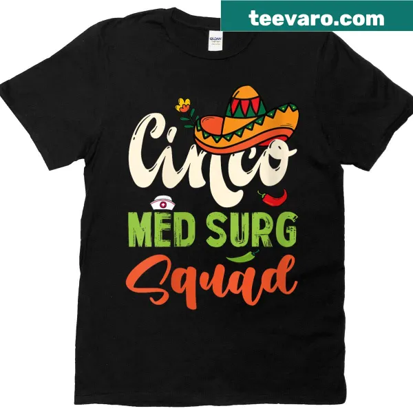 Nurse-themed Cinco de Mayo graphic T-shirt
