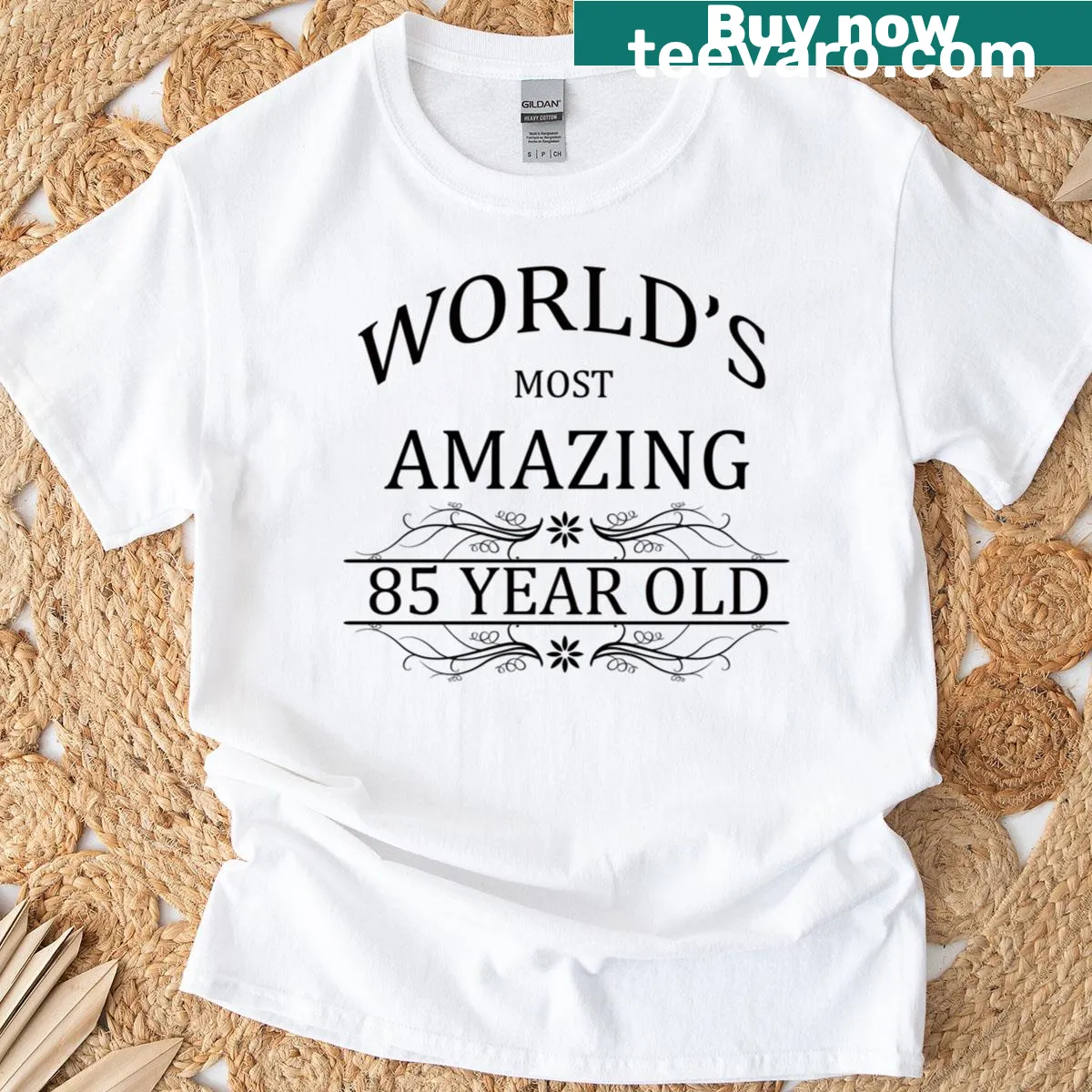 World's Most Amazing 85 Year Old t-shirt — on a men's t-shirt