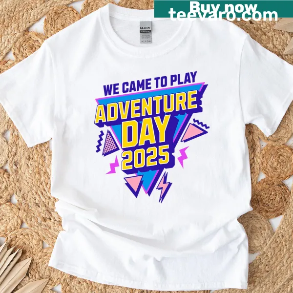 Adventure Day 2025 T-shirt with inspirational typography design
