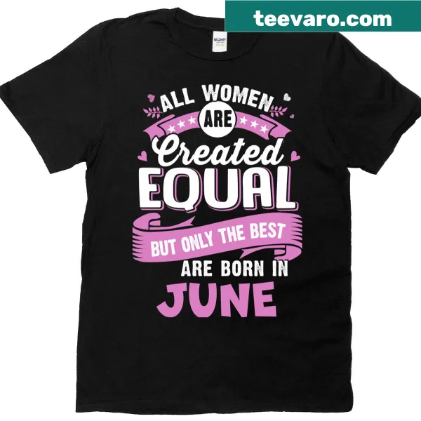 Oversized t-shirt celebrating equality and June birthdays with bold text.