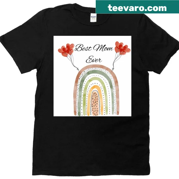 T-shirt saying Best Mom Ever in playful typography.
