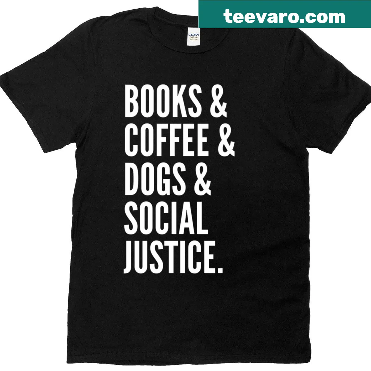 T-shirt featuring the phrase 'Books & Coffee & Dogs & Social Justice' in a charming design — on a men's t-shirt