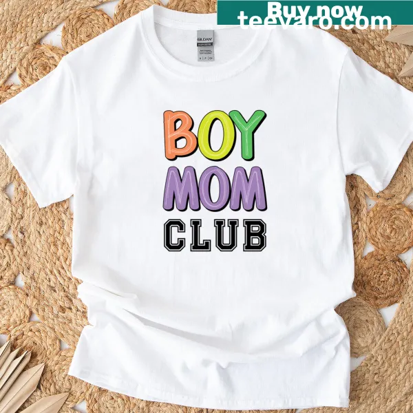 Typography t-shirt stating 'Boy Mom Club' for mothers of boys