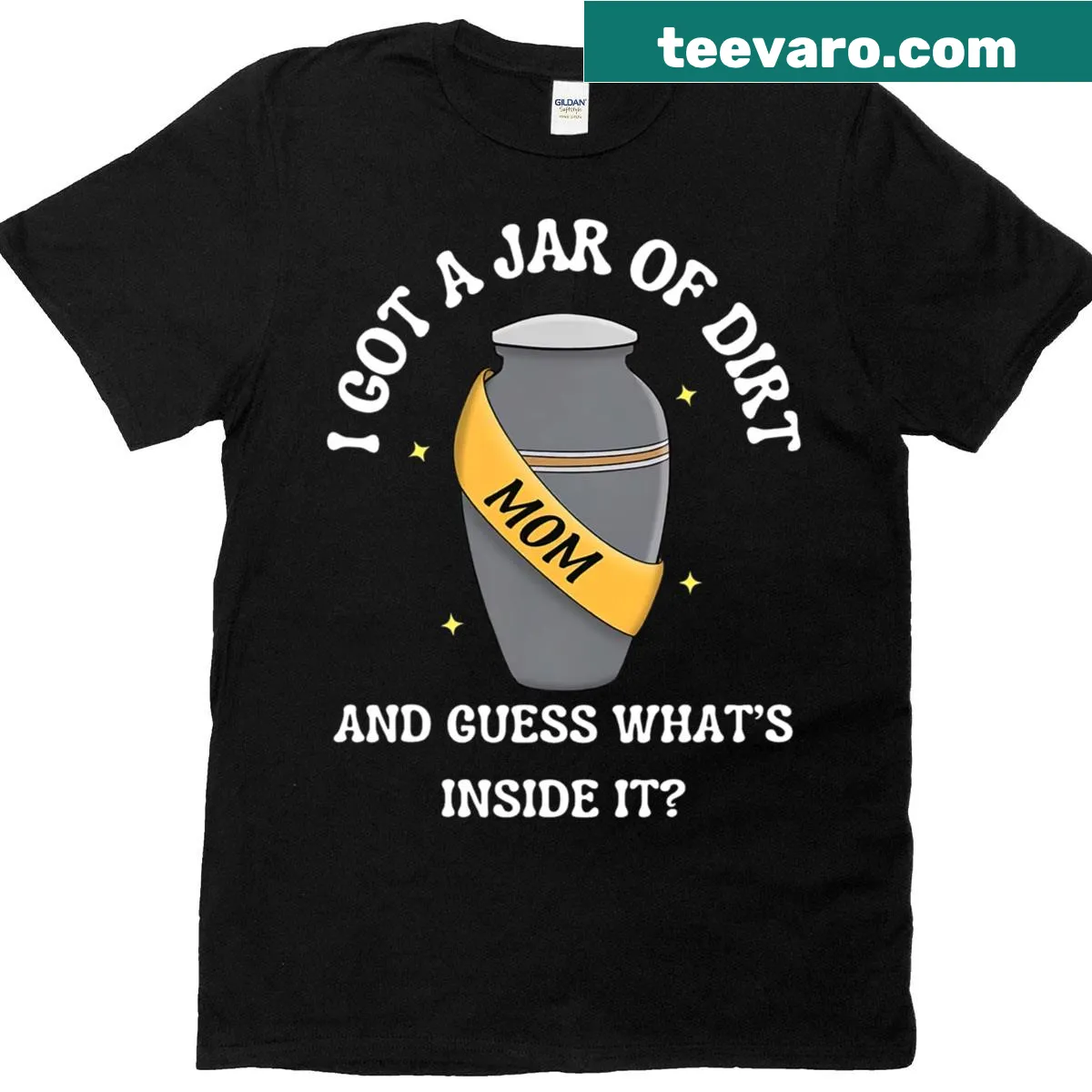 T-shirt with playful text about a jar of dirt — on a men's t-shirt
