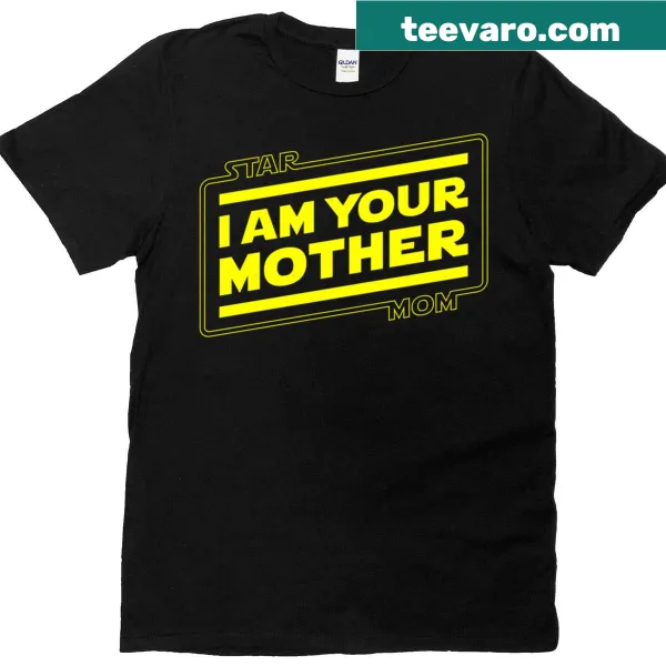 Charming fitted scoop T-shirt for moms stating 'star mom - I am your mother'