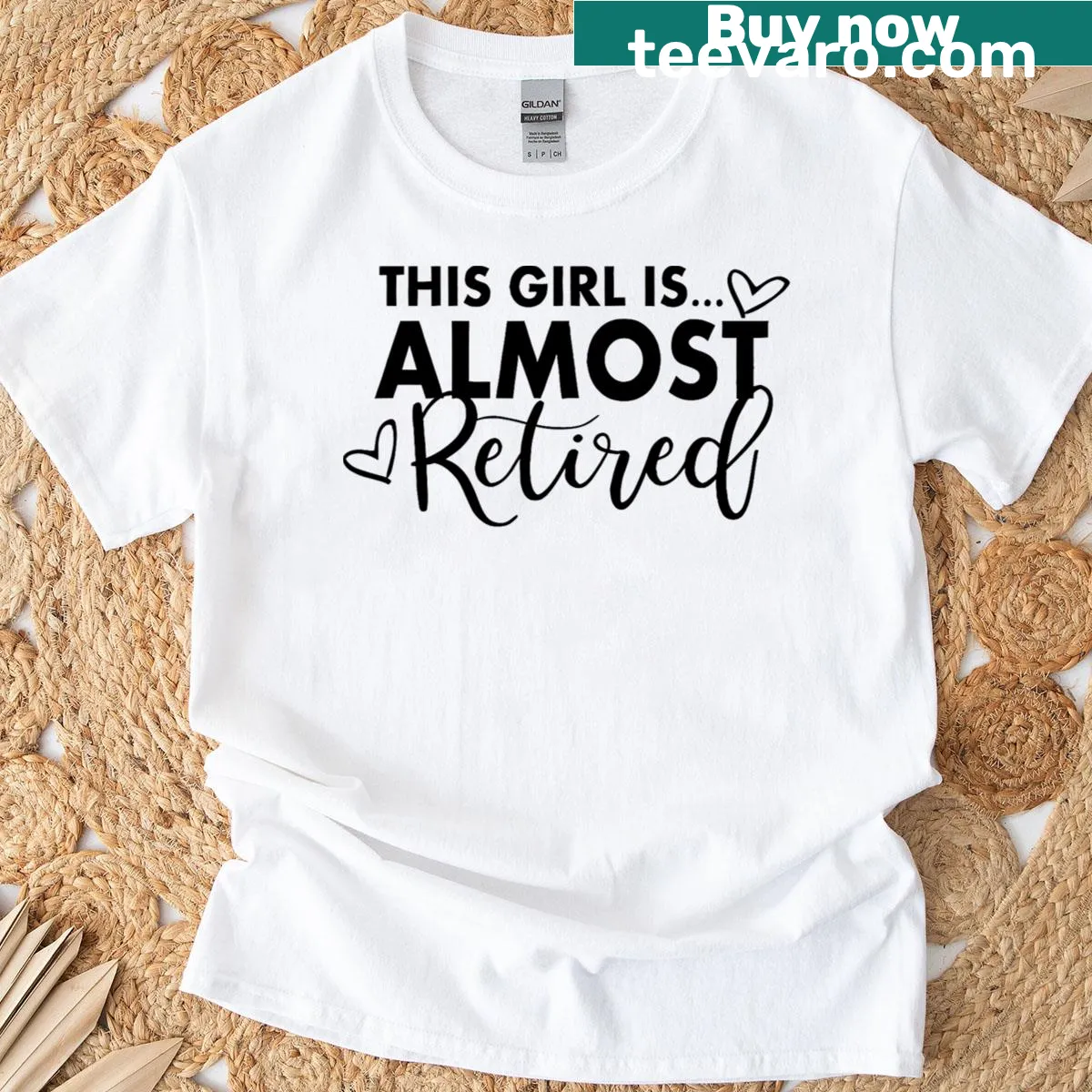 Playful T-shirt with the saying 'this girl is almost retired' in bold letters — on a men's t-shirt