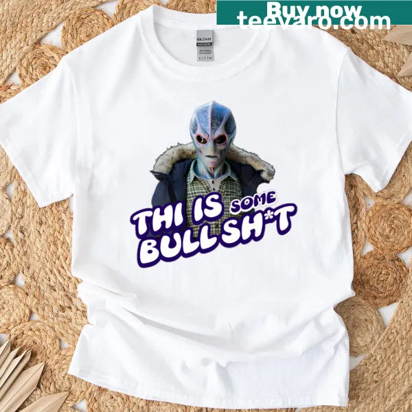 Edgy t-shirt with the phrase 'This is some bullsht'.
