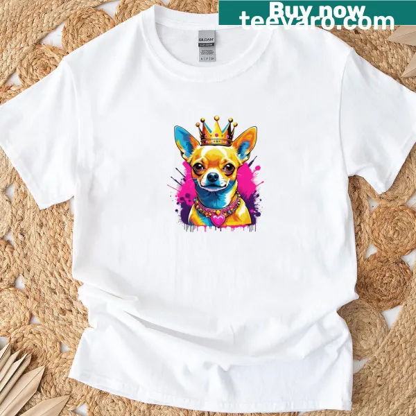 Chihuahua dog wearing a crown illustrated on a t-shirt