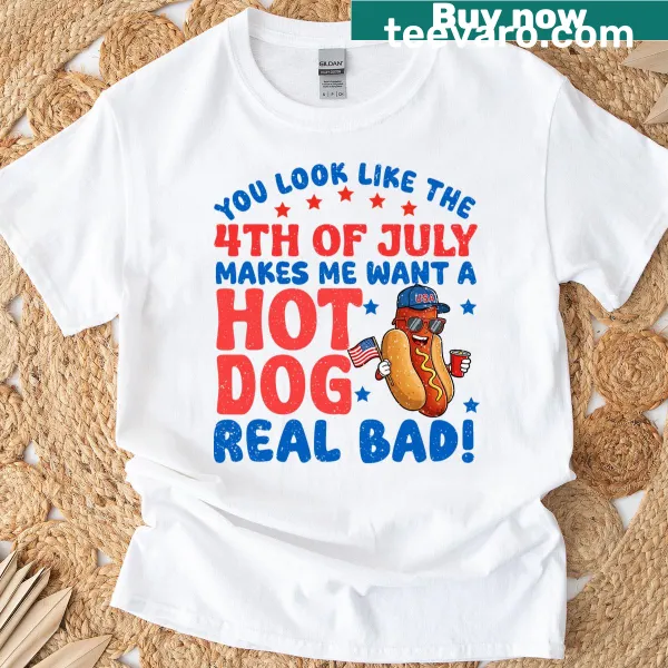 Funny T-shirt with hot dog phrase for Fourth of July