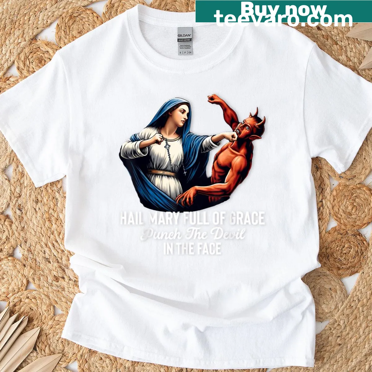 Playful T-shirt featuring the phrase 'Hail Mary... Punch The Devil In The Face' — on a men's t-shirt