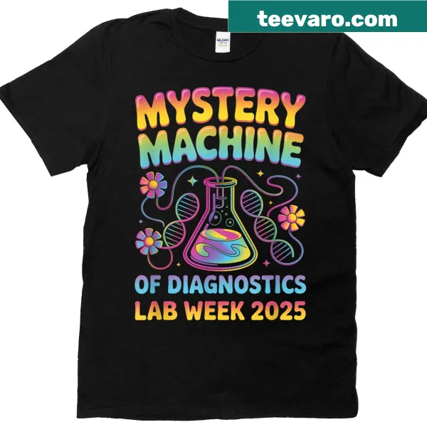Funny Lab Week 2025 T-shirt with 'Mystery Machine Of Diagnostics' text