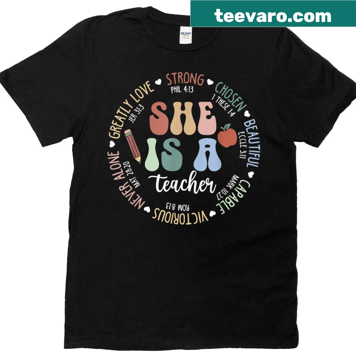 Inspirational Bible verse t-shirt for women teachers — on a men's t-shirt